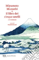 Miyamoto Musashi; Civardi O. (cur.)