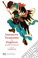 Tsunetomo Yamamoto; Civardi O. (cur.)