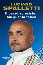 Spalletti Luciano; Dotto Giancarlo