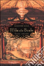 Mila Massimo; Garavaglia R. (cur.); Sinigaglia A. (cur.)