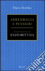Fertilio Dario - Bettiza Enzo