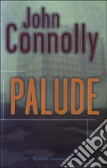 Palude libro di Connolly John