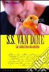 La canarina assassinata libro di Van Dine S. S.