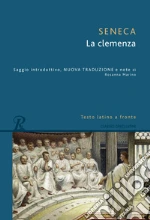 Seneca Lucio Anneo; Marino R. (cur.)