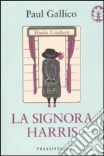 La signora Harris libro di Gallico Paul