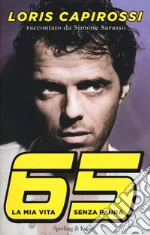 Capirossi Loris; Sarasso Simone