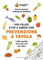 Bozzali Maura; Stefania Francesco