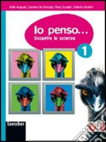 ACQUATI IO PENSO... V. 2 libro di Acquati Aldo, Scuderi Flora, De Pascale Carmen