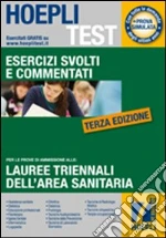 Hoepli test. Esercizi svolti e commentati per i test di ammissione all'università (7) libro