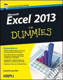 Excel 2013 for dummies libro di Harvey Greg