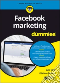 Facebook marketing For Dummies libro di Conti Luca - Carriero Cristiano