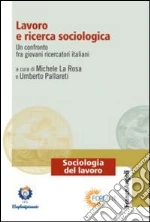 La Rosa M. (cur.); Pallareti U. (cur.)