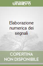 Oppenheim Alan V.; Schafer Ronald W.; Braccini C. (cur.); Gambardella G. (cur.)