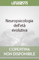 Benton A.; Levin H.; Moretti G.; Riva D. (cur.)