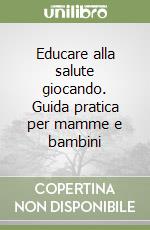 Pellai Alberto; Bianchi Barbara