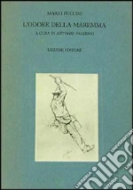 L'odore della Maremma libro di Puccini Mario
