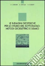 Carrara E.; Rapolla Antonio; Roberti N.