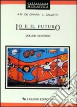 De Chiara Anna M.; Galletti Laura
