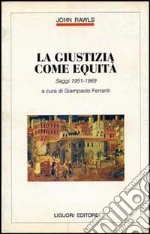 Rawls John; Ferranti G. (cur.)