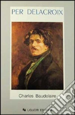 Baudelaire Charles; Davoli E. M. (cur.)