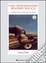 Roh Franz; Cecchini S. (cur.)