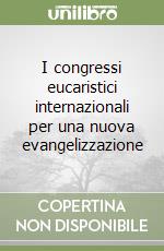Pontificio comitato per i Congressi eucaristici (cur.)