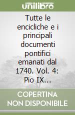 Pio IX; Bellocchi U. (cur.)