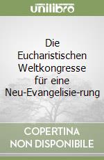 Pontificio comitato per i Congressi eucaristici (cur.)