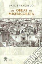 Francesco (Jorge Mario Bergoglio); Merola G. (cur.)