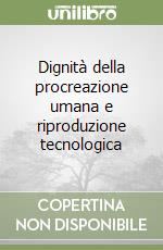 Pontificia Accademia Pro Vita (cur.); Sgreccia E. (cur.); Dios Vial Correa J. de (cur.)