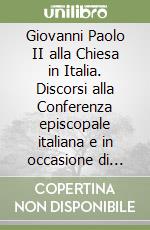 Giovanni Paolo II; Conferenza episcopale italiana (cur.)