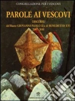 Giovanni Paolo II; Benedetto XVI (Joseph Ratzinger); Congregazione per i vescovi (cur.)