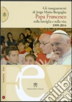 Francesco (Jorge Mario Bergoglio); Grieco G. (cur.)