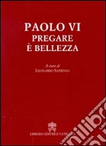Paolo VI; Sapienza L. (cur.)