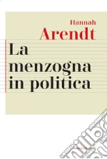 Arendt Hannah; Guaraldo O. (cur.)