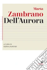 Zambrano Mara; Laurenzi E. (cur.)