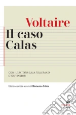 Voltaire; Defelice D. (cur.)