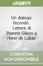 Gilson tienne; De Lubac H. (cur.)