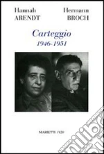 Arendt Hannah; Broch Hermann; Rizzo R. (cur.)