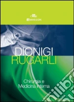 Dionigi Renzo; Rugarli Claudio