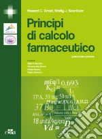 Ansel Howard C.; Stockton Shelly J.; Colombo G. (cur.); Rossi A. (cur.); Russo P. (cur.)
