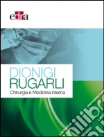 Dionigi Renzo; Rugarli Claudio