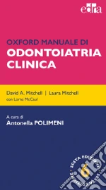 Mitchell David A.; Mitchell Laura; Polimeni A. (cur.)