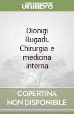 Dionigi Renzo; Rugarli Claudio
