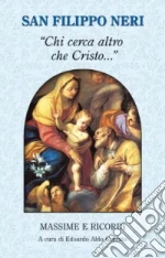 Filippo Neri (santo); Cerrato E. A. (cur.)