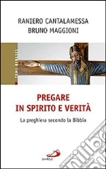 Cantalamessa Raniero; Maggioni Bruno