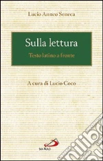 Seneca Lucio Anneo; Coco L. (cur.)