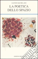 Bachelard Gaston; Giovannini M. (cur.)