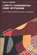 Luhmann Niklas; Palombella G. (cur.); Pannarale L. (cur.)