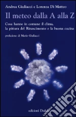 Giuliacci Andrea; Di Matteo Lorenza